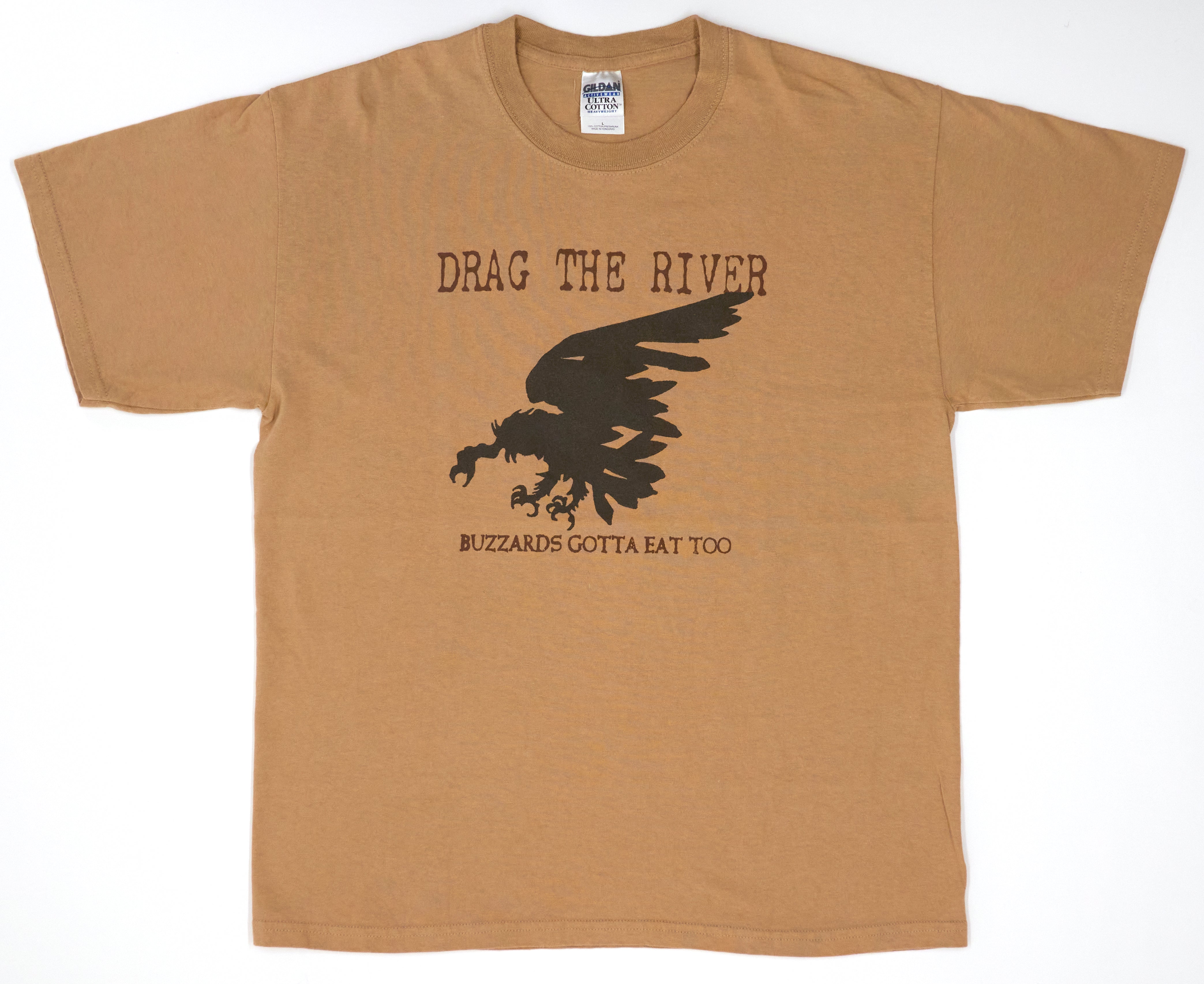 Drag The River - Buzzards Gotta Eat Too Tour Shirt Size Large