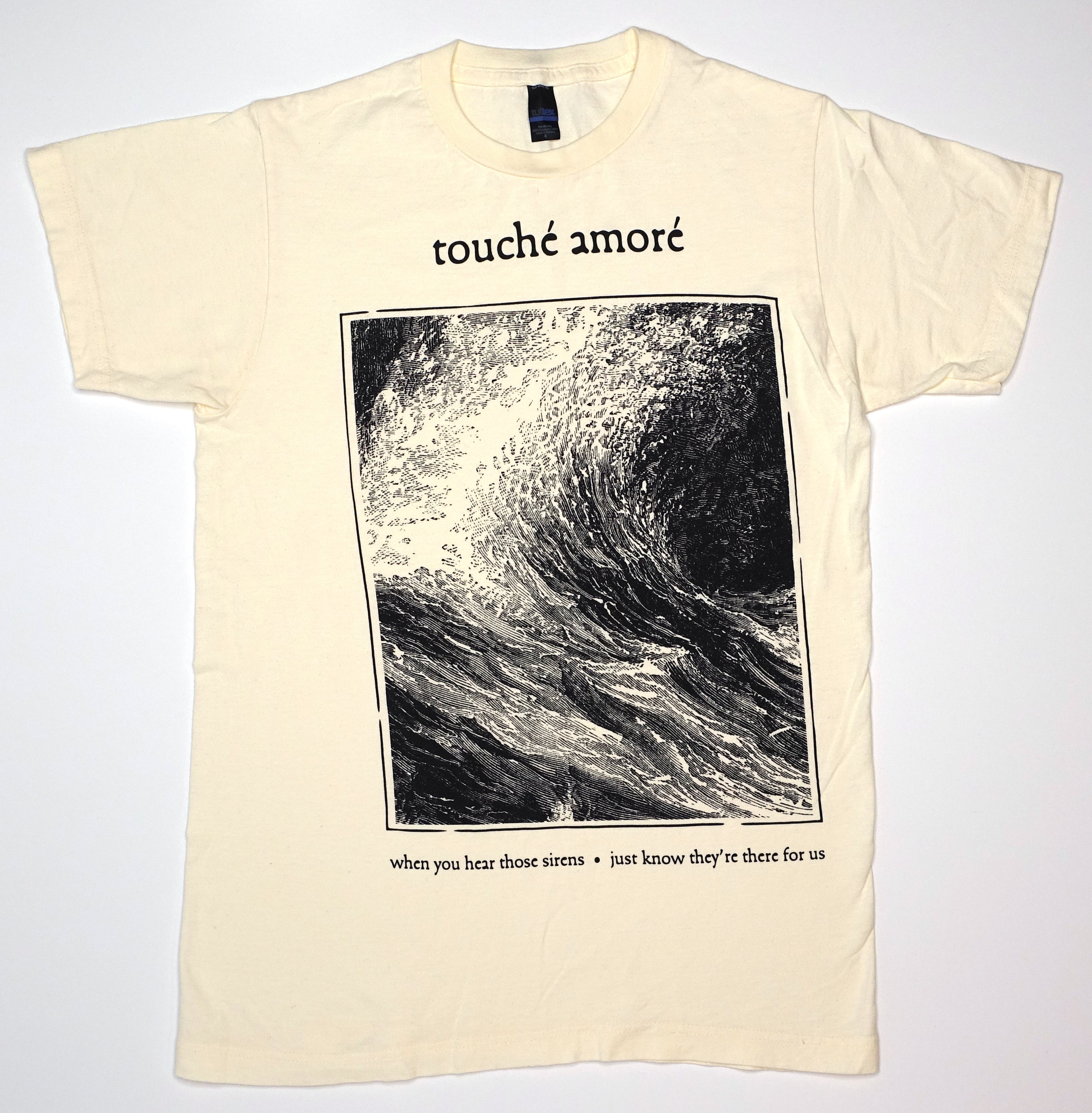 Touché Amoré - When You Hear Those Sirens Tour Shirt Size Small