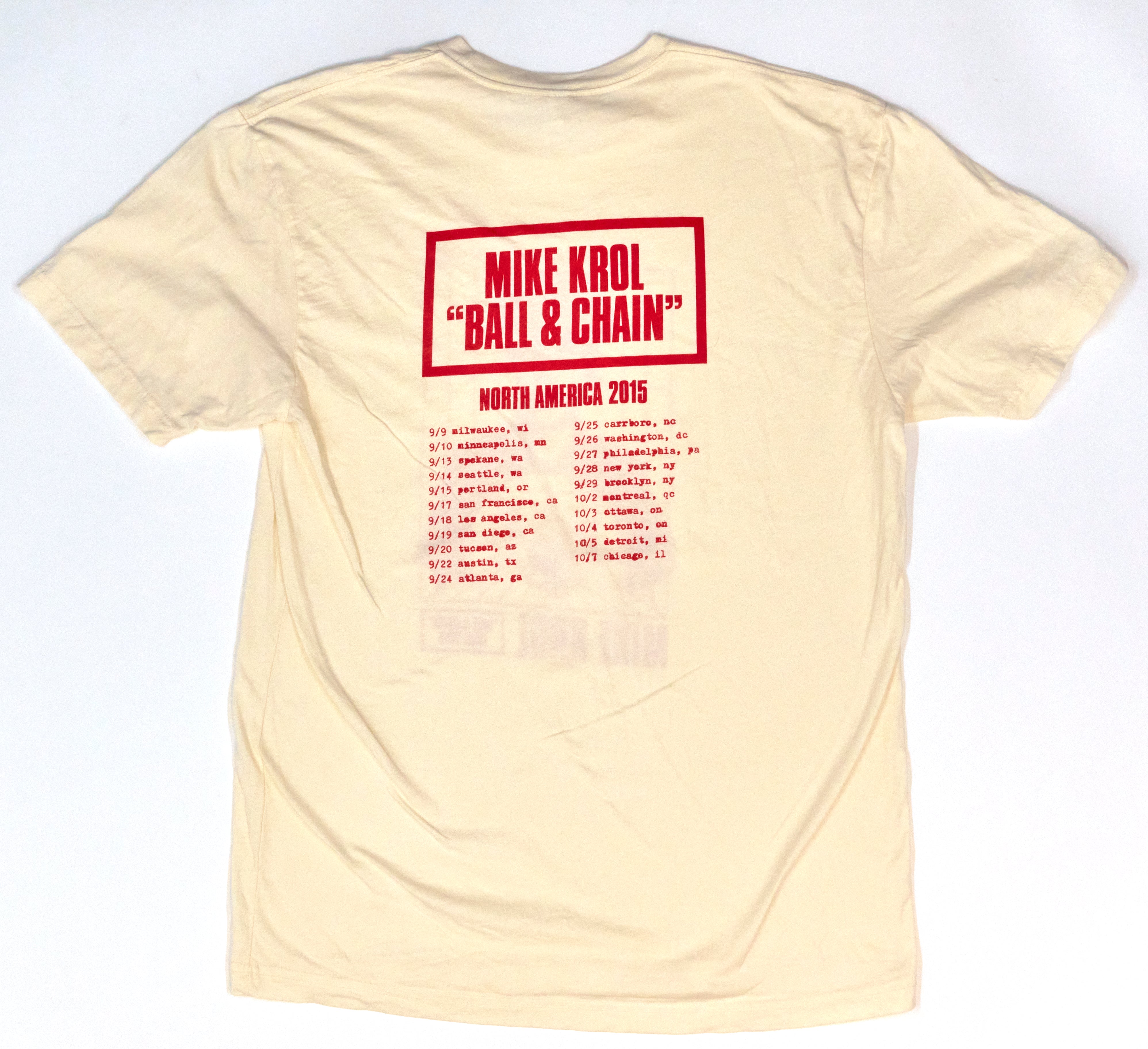 Mike Krol - Ball And Chain North American 2015 Tour Shirt Size Large