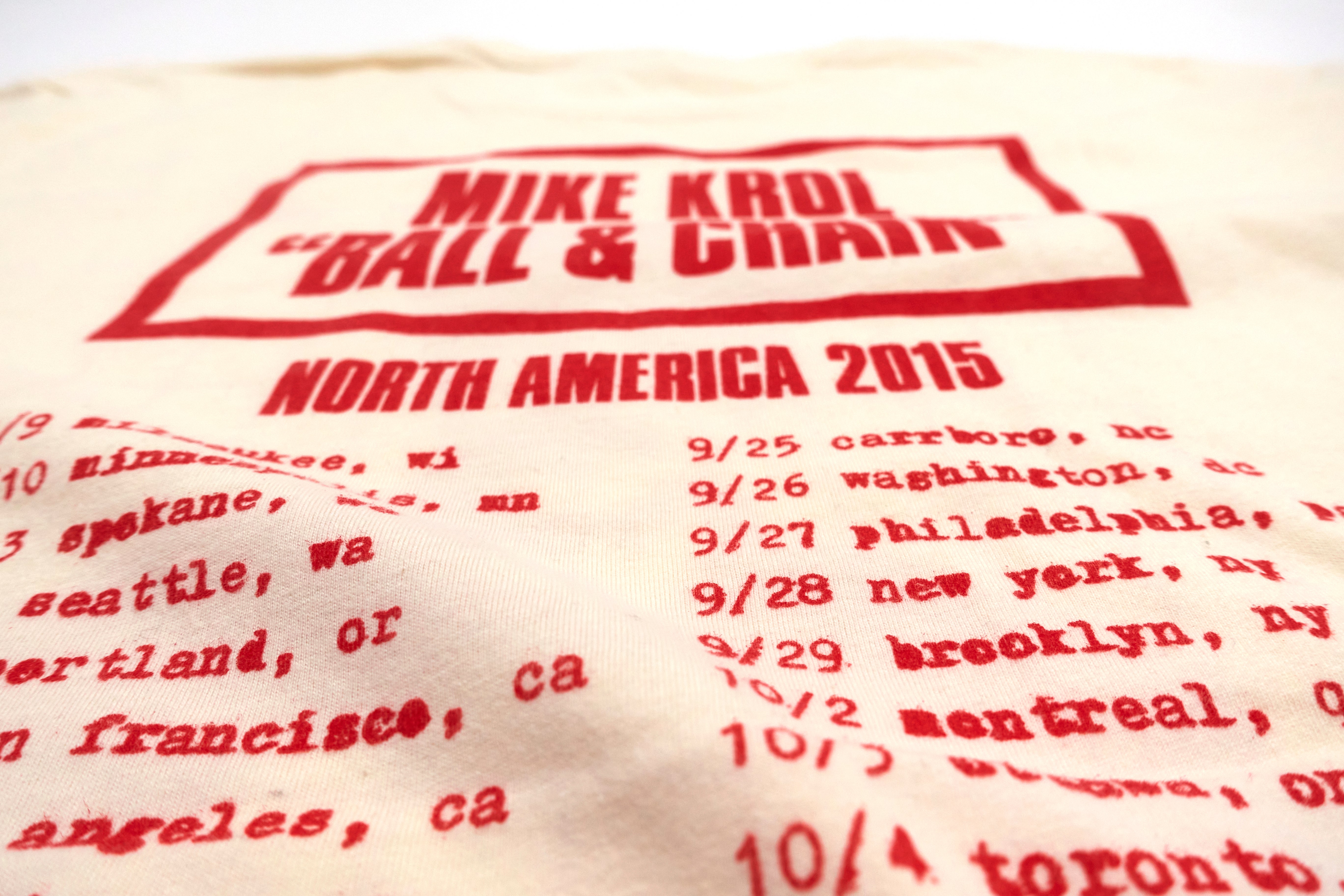 Mike Krol - Ball And Chain North American 2015 Tour Shirt Size Large