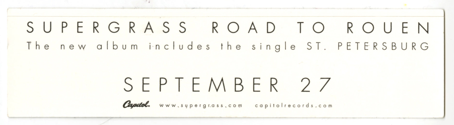Supergrass - Road To Rouen 2005 Promo Sticker
