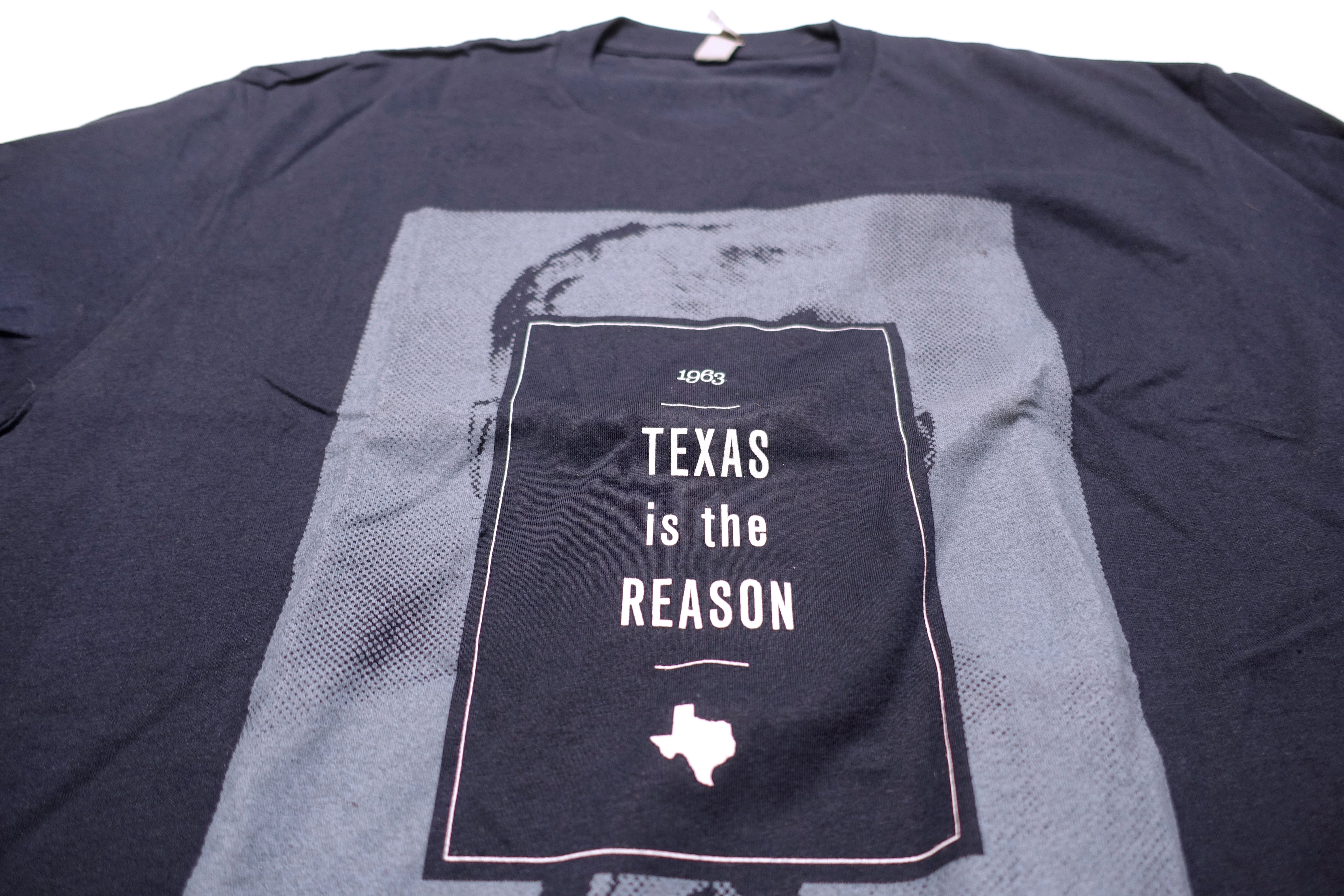 Texas Is The Reason - Kennedy Shirt Size Large