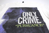 Only Crime - Pursuance 2014 Tour Shirt Size Large