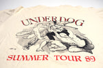 Underdog - Summer Tour 1989 Tour Shirt Size Large