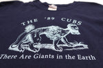 the '89 Cubs - There Are Giants In The Earth 2004 Tour Shirt Size Medium